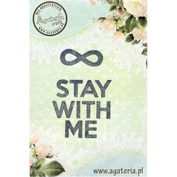 AGATERIA - Transparent Stempel Motivstempel Clear Stamp - Stay with me Untertitel EN