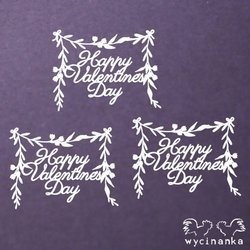 WYCINANKA - Dekorpappe Die Cut Chipboard - BE MY VALENTINE - Girlanden mit Aufschriften 3St. -