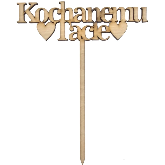 Hölzerne Topper - Kochanemu tacie Untertitel PL- Dekor 18cm