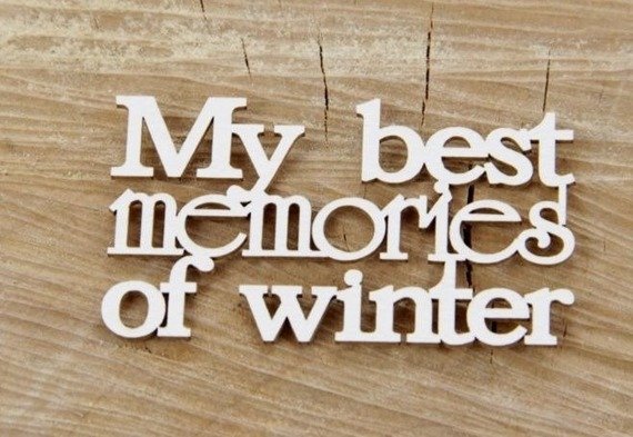 SCRAPINIEC Dekorpappe Die Cut Chipboard Dekoration Ornament, My best memories of winter