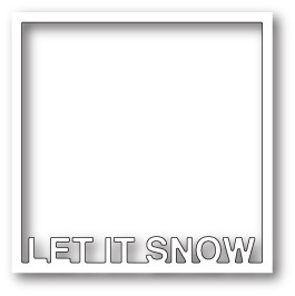 Stanzform Präge Stanzschablone Cutting Die - Poppystamps - Let It Snow Rahmen