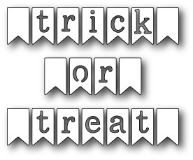 Stanzform Präge Stanzschablone Cutting Die - Poppystamps - Trick or Treat Banner Flags