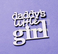 Daddy's little girl" WYC-Inschrift