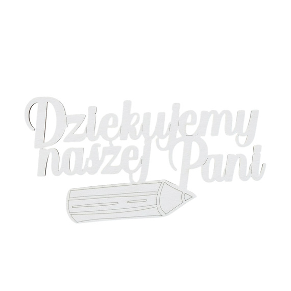 Dekorpappe Die Cut Chipboard - Schule - Vielen Dank an unsere Dame mit dem Bleistift - Kreatywna Pracownia