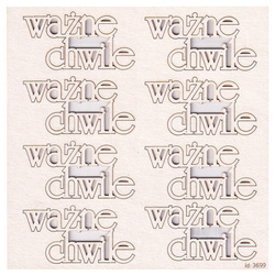 SCRAPINIEC Dekorpappe Die Cut Chipboard Dekoration, Inschrift Ważne chwile 3699