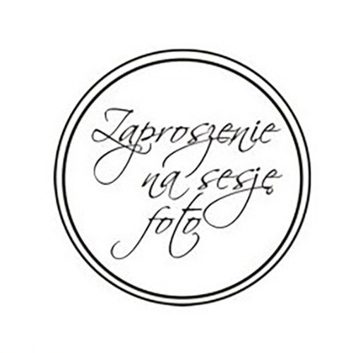 AGATERIA - Transparent Stempel Motivstempel Clear Stamp Zaproszenie na sesje foto.- Untertitel PL  Kreisaufschrift