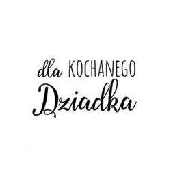 AGATERIA - Transparent Stempel Motivstempel- Dla kochanego Dziadka - Untertitel PL