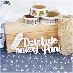 Dekorpappe Die Cut Chipboard - Schule - Vielen Dank an unsere Dame mit dem Bleistift - Kreatywna Pracownia