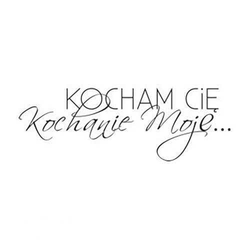 AGATERIA - Transparent Stempel Motivstempel Clear Stamp - Kocham Cię Kochanie moje... Untertitel PL 